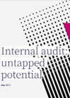 Cover image of the Internal audit: Untapped potential report
